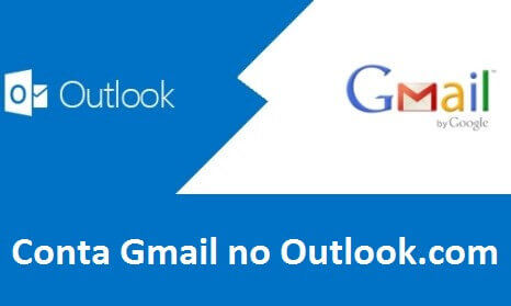 conta gmail no outlook